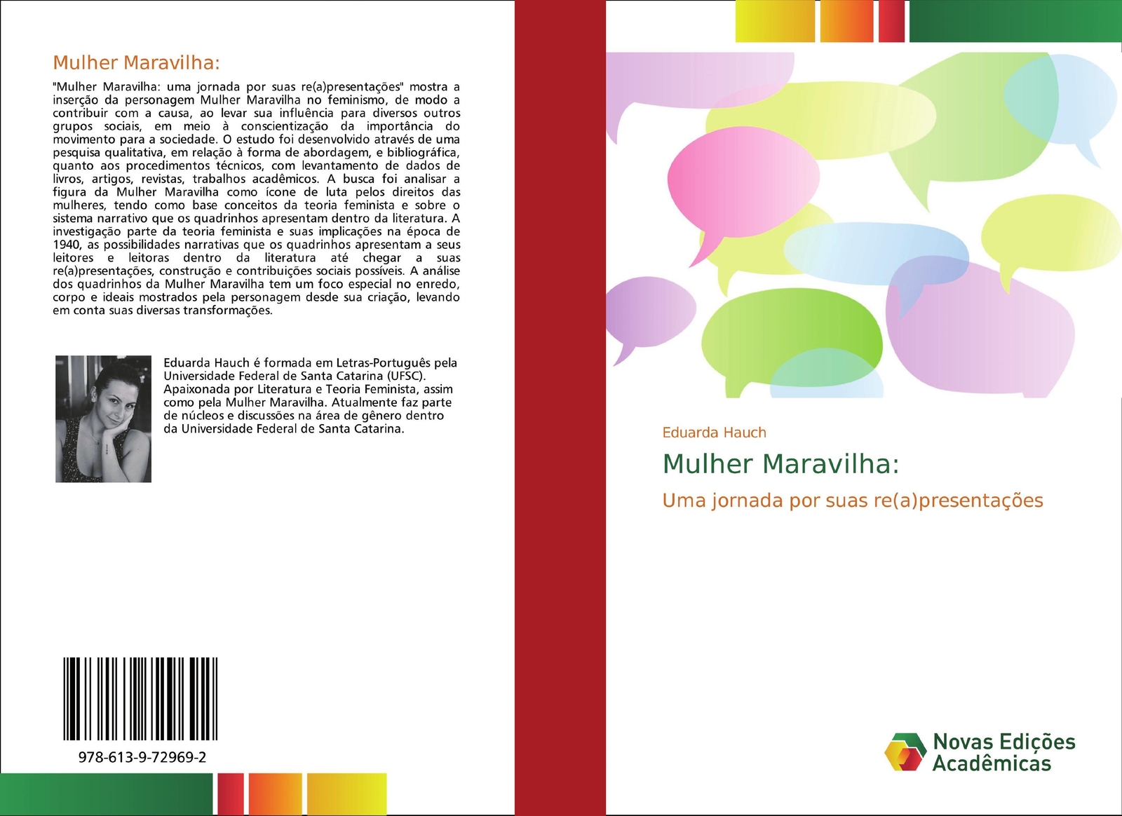 Mulher Maravilha: Uma Jornada Por Suas Re(a)presentações Eduarda Hauch