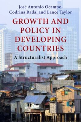 Growth and Policy in Developing Countries: A Structuralist Approach (Initiative