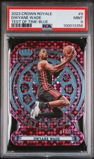 2023-24 Panini Crown Royale Test of Time Blue /75 Dwyane Wade PSA 9 Mint 9