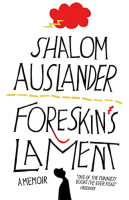 Foreskin's Lament - Paperback NEW Auslander, Shal 2009-02-06