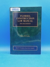 Florida Construction Law Manual 2023-2024 Edi...