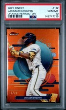 2025 TOPPS FINEST ORANGE REFRACTOR #112 JACKSON CHOURIO 12/20 PSA 10