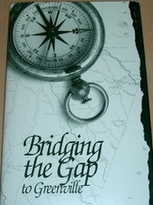 Bridging the gap; A guide to early Greenville, South Carolina