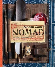 Nomad: A Global Approach to Interior Style by Chris Court: Used