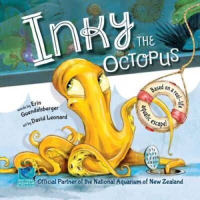 Inky the Octopus: Bound for Glory - Hardcover - VERY GOOD