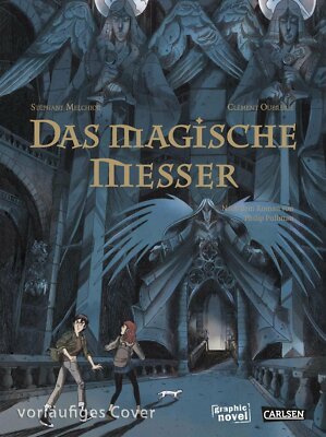 Das magische Messer - Die Graphic Novel zu His Dark Materials 2  Carlsen Verlag