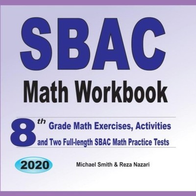 SBAC Math Workbook 8th Grade Math Exercises Activities and Two Fu