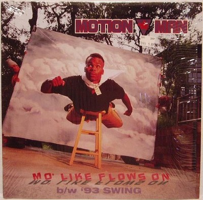 Motion Man - Mo' Like Flows On / '93 Swing (12'')