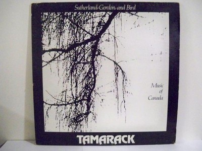 Tamarack , Music Of Canada, Vinyl LP, Sealed