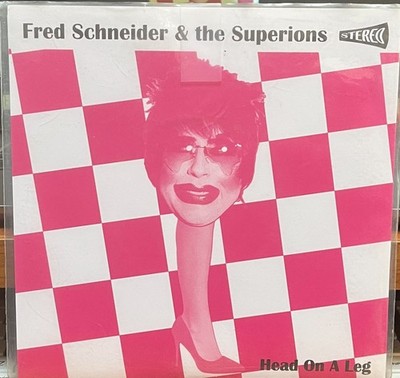 Fred Schneider & The Superions   Head On A Leg 45 NEW 7'' rsd white vinyl