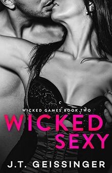 Wicked Sexy (Wicked Games, Band 2) von Geissinger, ... | Buch | Zustand sehr gut