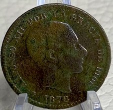 1878 Spanish Coin 5 Centimos  King Alfonso XII 140 Years Old Nice