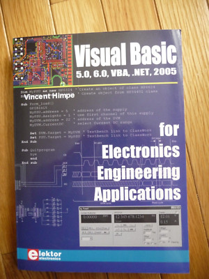 VISUAL BASIC FOR ELECTRONICS ENGINEERING APPLICATIONS: By Vincent Himpe