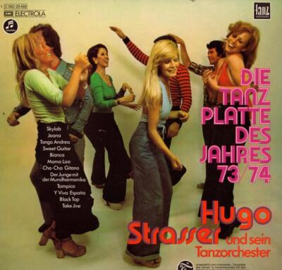 Hugo Strasser und sein Tanzorchester Die Tanzplatte des Jahres 73/74