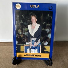 1991 Collegiate Collection - ANN MEYERS - Hand Signed Autograph - UCLA BRUINS