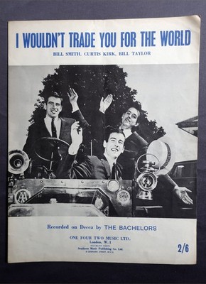 THE BATCHELORS I would t trade you for the World ~ Noten!