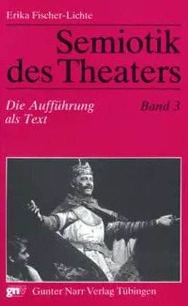 Semiotik Des Theaters 3 | Erika Fischer-Lichte | Taschenbuch | 220 S. | Deutsch-image