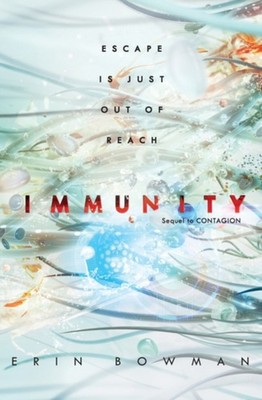 Immunity Hardcover Erin Bowman