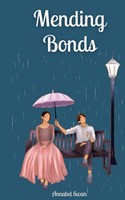 Annabel Swan | Mending Bonds | Buch | Englisch (2024) | Book Fairy Publishing