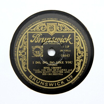 BING CROSBY ''I Do, Do, Do Like You'' (E+) BRUNSWICK 04643 [78 RPM]