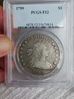 1799 Draped Bust Silver Dollar $1 Pcgs F 12 *13 Stars* Fresh Premium Coin.