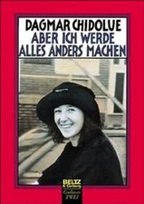 Aber ich werde alles anders machen