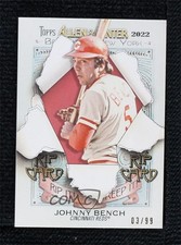 2022 Topps Allen & Ginter Rip Cards 3/99 Johnny Bench #RC-JB HOF 0h1
