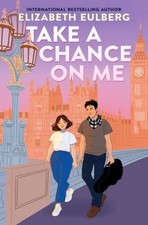 Take a Chance on Me - GOOD