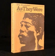 1971 The Aborigines of south-eastern Australia As They Were Aldo Massola Firs...