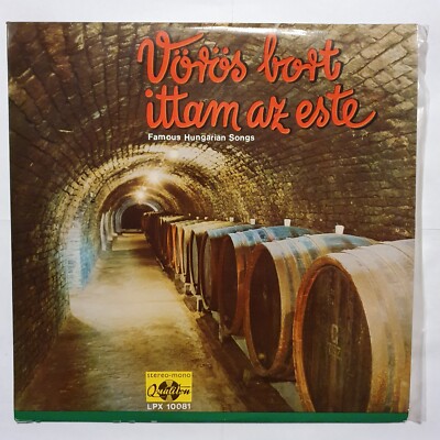 Schallplatte LP Vinyl 12'' Vörös Bort Ittam Az Este - Famous Hungarian Songs