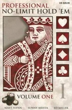 Professional No-Limit Hold 'em: Volume I - Paperback By Matt Flynn - VERY GOOD