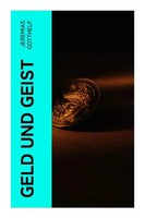 Jeremias Gotthelf | Geld Und Geist | Taschenbuch | Deutsch (2022) | 188 S.