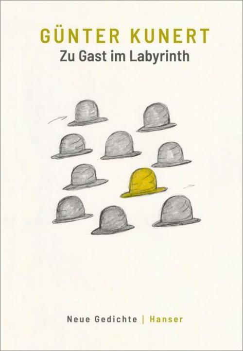 Thumbnail - Günter Kunert / Zu Gast Labyrinth9783446264632