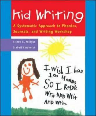 Kid Writing: A Systematic Approach - 9780322064355, spiral-bou, Eileen G Feldgus