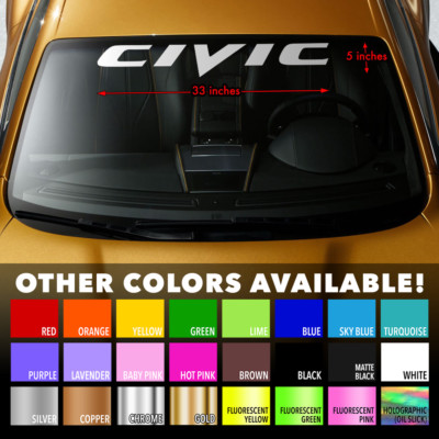 #ad #ad Windshield Banner Long Last Premium Vinyl Decal Sticker 33quot;x5quot; HONDA CIVIC GEN8 $18.00