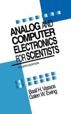 Analog and Computer Electronics for Scientists, Hardcover by Vassos, Basil H....