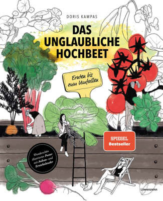 Das unglaubliche Hochbeet - Doris Kampas - Sachbuch