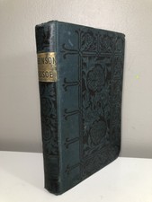 Antique Daniel DeFoe Robinson Crusoe Book 1890s By The F. M. Lupton Publishing