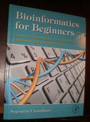Bioinformatics for Beginners : Genes, Genomes, Molecular Evolution, Databases...