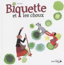 Biquette et les choux, Elsa Huet