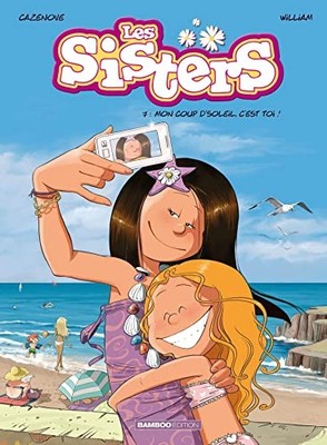 Les sisters 7/Mon coup d'soleil: Mo..., Cazenove, Chris