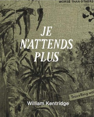 Je nattends plus | William Kentridge, Homi Bhabha, Judith Butler | 2025