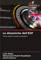 Le Dinamiche Dell'esp Teoria, Pratica E Tendenze Emergenti Leila Shoja (U. A.)