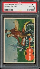 1956 TOPPS ELVIS PRESLEY #23 READY TO RIDE PSA 8 *DS13660