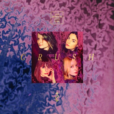 THE RUMOUR SAID FIRE - CRUSH   CD NEU 