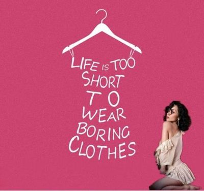 life is too short Kleider Wandtattoo Wallpaper Wand Schmuck 57 cm Wandbild