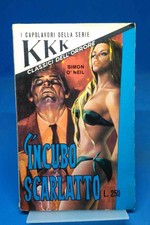 DIE MEISTERWERKE DER SERIE KKK 133 - SIMON O'NEIL - DER SCHARLACHROTE ALBTRAUM