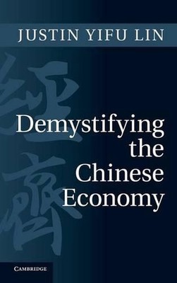 Demystifying the Chinese Economy by Justin Yifu Lin (English) Hardcover Book