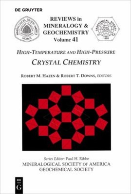 High-Temperature and High Pressure Crystal Chemistry Paperback