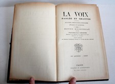 LA VOIX, PARLEE & CHANTEE ANATOMIE PHYSIOLOGIE PATHOLOGIE HYGIENE EDUCATION 1899